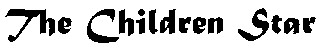 [The Children Star]